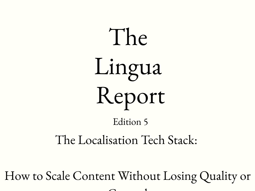 The Lingua Report – Edition 5
